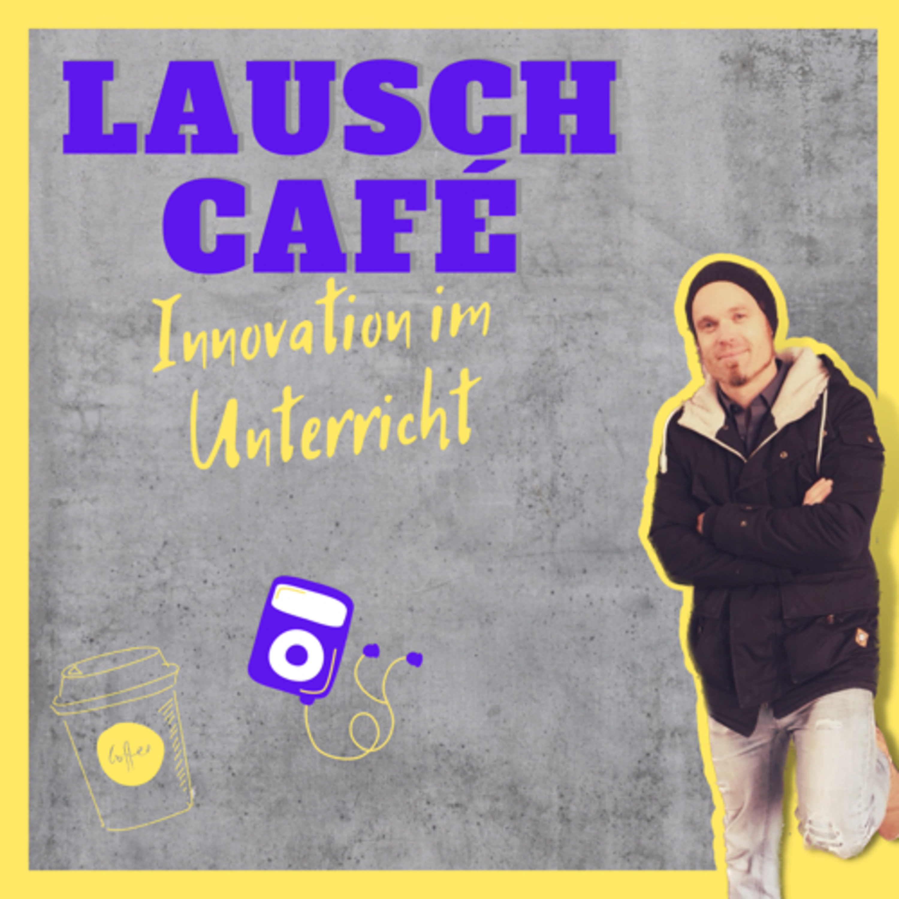 Lauschcafé - Innovation in Schule und Unterricht